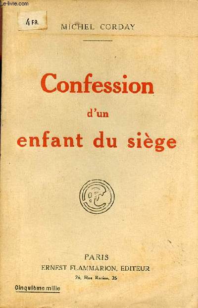 Confession d'un enfant du sige.