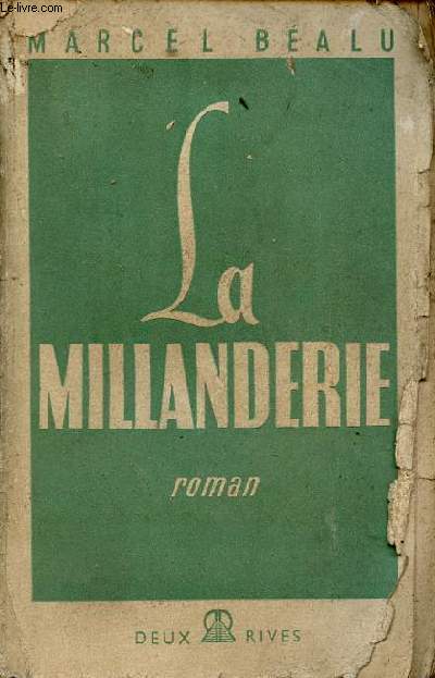 La Millanderie - Roman.