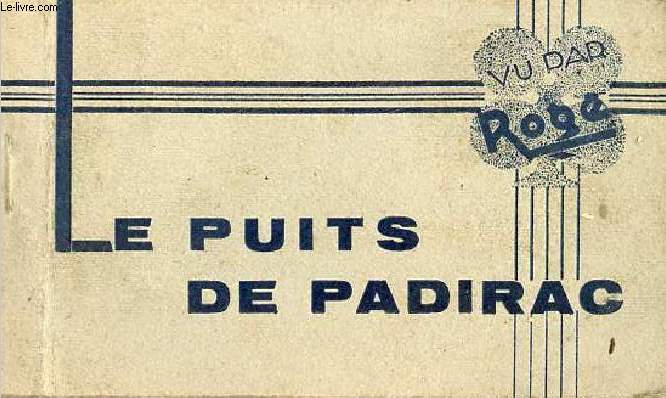 Le puits de Padirac.