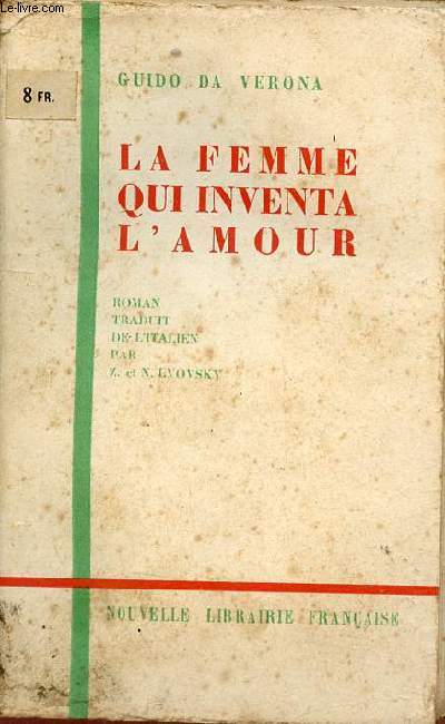 La femme qui inventa l'amour.