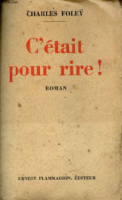 C'tait pour rire ! Roman.