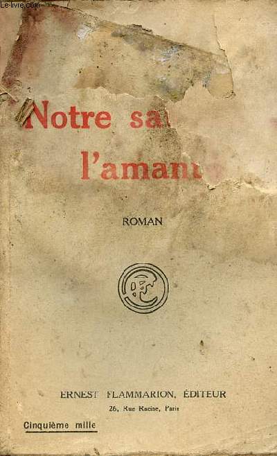 Notre sauveur l'amant - Roman.