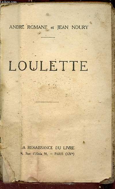 Loulette.