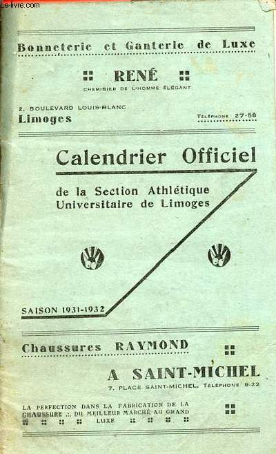 Calendrier officiel de la section athltique Universitaire de Limoges - Saison 1931-1932.