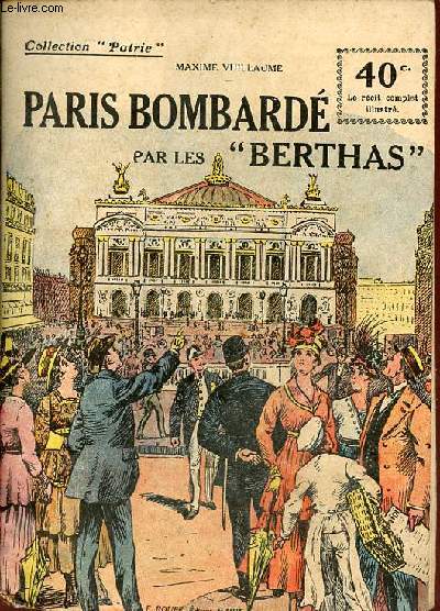 Paris bombard par les berthas - Collection Patrie.