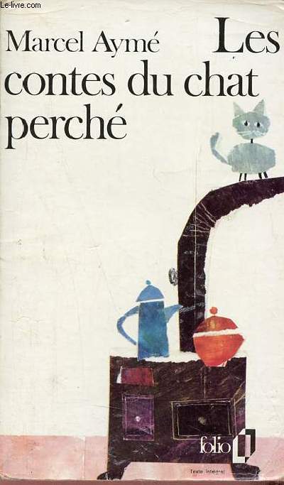 Les contes du chat perch - Collection folio n343.