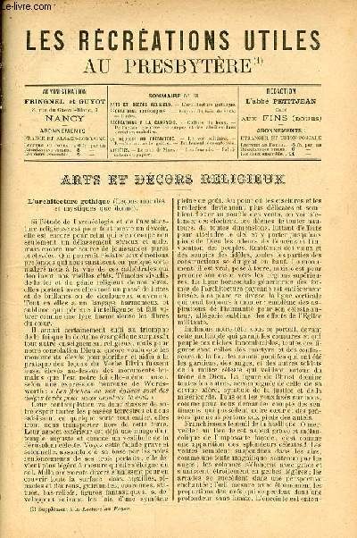 Les rcrations utiles au presbytre n18 - L'architecture gothique - houx - huiles - de l'action curative des gupes et des abeilles dans certaines maladies - le ver solitaire - remde contre le goitre - traitement des entorses - les fourmis etc.