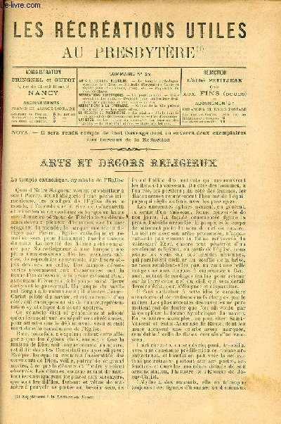 Les rcrations utiles au presbytre n24 - Le temple catholique symbole de l'glise - mthode d'argenture facile et rapide pour chandeliers croix etc - reposoirs du mois de Marie - le pantographe - conservation des oeufs etc.