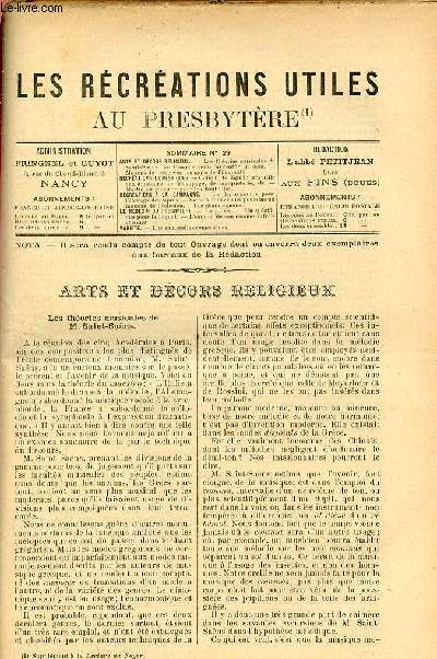 Les rcrations utiles au presbytre n29 - Les thories musicales de M.Saint-Sans - procd pour argenter la soie - moyens de prserver les murs de l'humidit - colle forte liquide trs utile aux amateurs de dcoupage de marqueterie etc