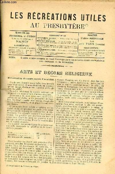 Les rcrations utiles au presbytre n43 - Prservation des murs contre l'humidit - le calcul mental - manire d'enlever les taches sur les livre sou les gravures - considrations gnrales sur le greffage - remde pour le cidre doux - de la salive etc.