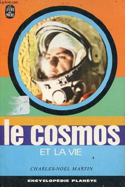 Le cosmos et la vie.