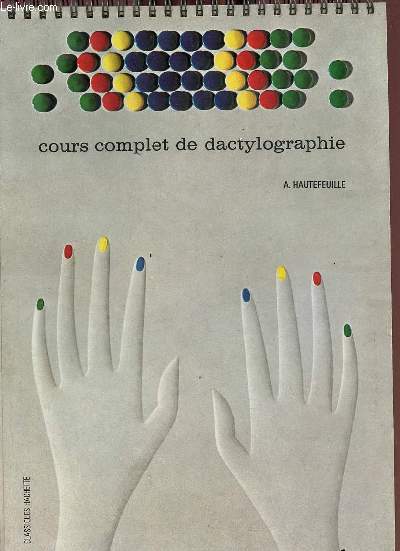 Cours complet de dactylographie.