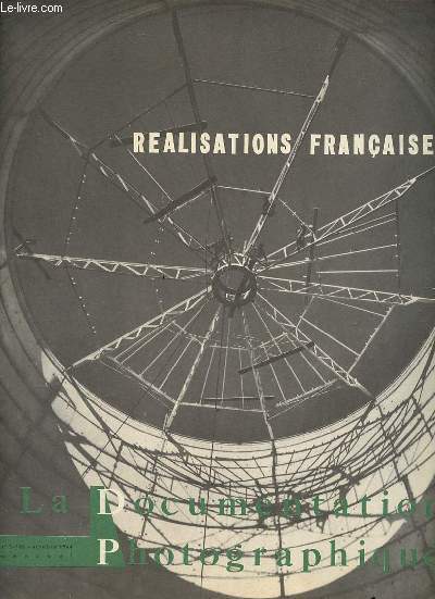 La Documentation Photographique n5-248 octobre 1964 - Ralisations franaises.