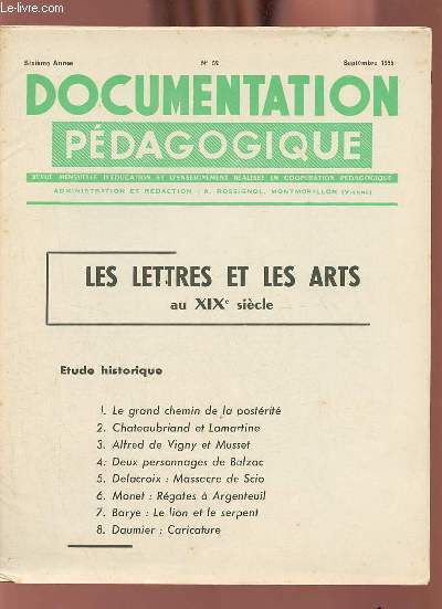 Documentation pdagogique n52 6e anne septembre 1955 - Les lettres et les arts au XIXe sicle.