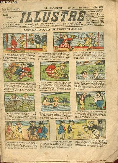 Le petit illustr pour la jeunesse et la famille n1221 25e anne 4 mars 1928 - Bien mal acquis ne profite jamais - une douche noire - le petit chemineau - Iko Trouka le clbre dtective japonais - sublime dvouement - l'acrobate tombeur etc.