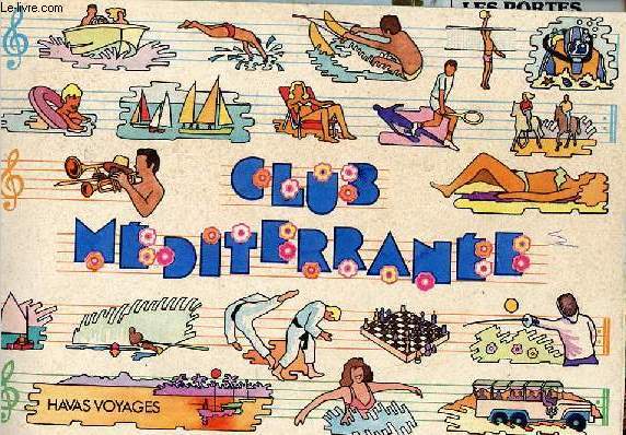 Le Trident n116 t 1977 - Club Mditerrane havas voyages.