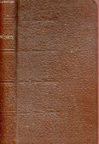 Nouveau paroissien romain contenant les pitres & vangiles des dimanches & ftes les messes de la journe du chrtien de mariage et d'enterrement - n208.