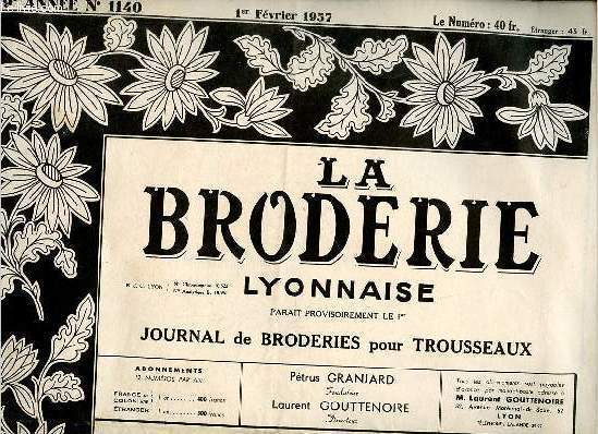 La Broderie Lyonnaise journal de broderies pour trousseaux n1140 1er fvrier 1957 59e anne.