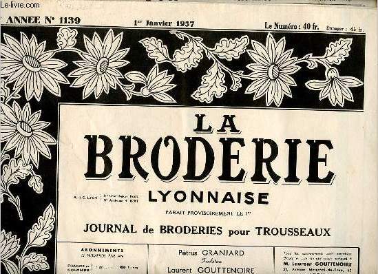 La Broderie Lyonnaise journal de broderies pour trousseaux n1139 1er janvier 1957 59e anne.