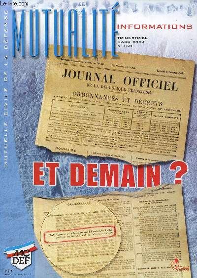 Mutualit informations n160 mars 2004 - HCAAM ou le constat du dsastre - et demain la scu selon M.Bouton - dans nos sections - arrter de fumer cote cher et n'est pas rembours par la scu ! - infos scu -brves sociales - les maisons d'enfants etc.