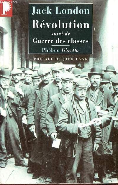 Rvolution suivi de Guerre de classes - Essais - Collection libretto n279.