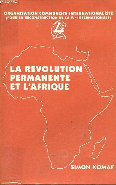 La rvolution permanente et l'Afrique.