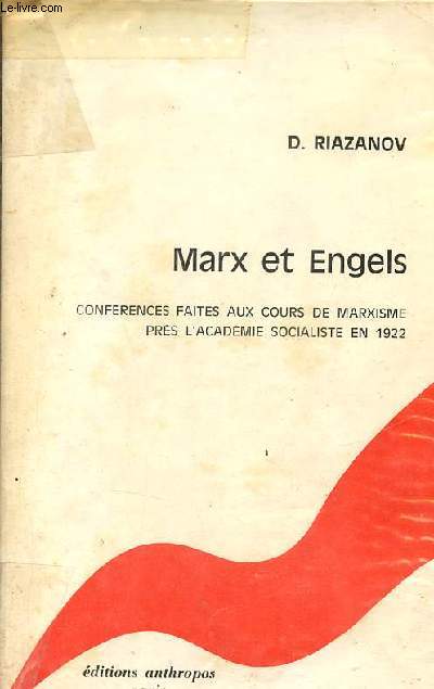 Marx et Engels confrences faites aux cours de marxisme prs l'acadmie socialiste en 1922.