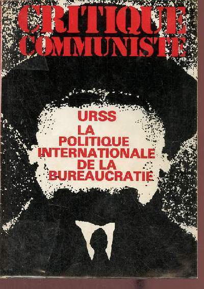 Critique communiste n32 juin 1980 - URSS la politique internationale de la bureaucratie.
