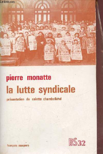 La lutte syndicale - Collection Bibliothque Socialiste n32.