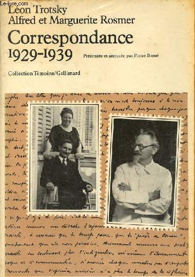 Correspondance 1929-1939 - Collection Témoins.