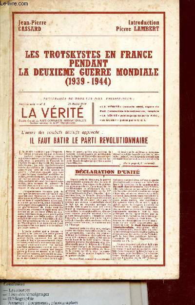 Les trotskystes en France pendant la deuxime guerre mondiale (1939-1944).