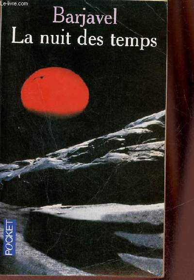 La nuit des temps - Collection Pocket n812.