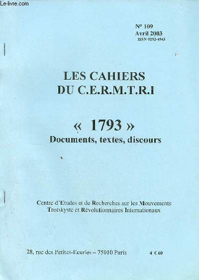 Les Cahiers du C.E.R.M.T.R.I. n109 avril 2003 - 1793 documents, textes, discours.