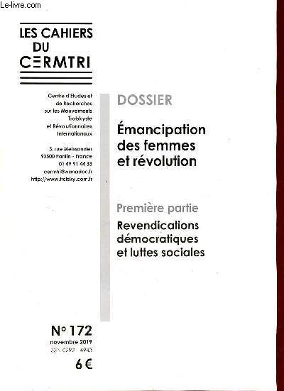 Les Cahiers du C.E.R.M.T.R.I. n172 novembre 2019 - Emancipation des femmes et rvolution - Revendications dmocratiques et luttes sociales.