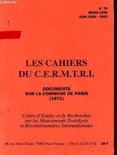 Les Cahiers du C.E.R.M.T.R.I. n76 mars 1995 - Documents sur la Commune de Paris 1871.