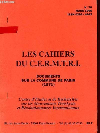 Les Cahiers du C.E.R.M.T.R.I. n76 mars 1995 - Documents sur la Commune de Paris 1871.
