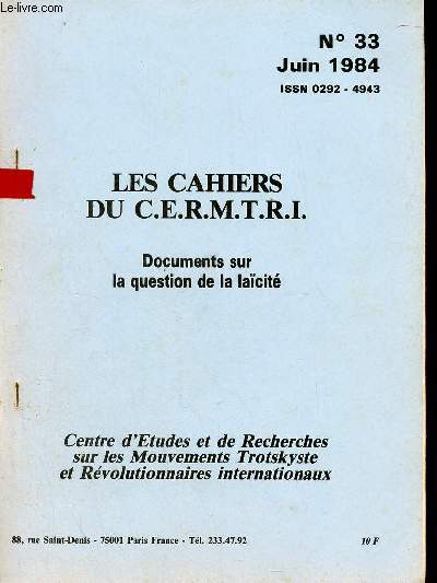 Les Cahiers du C.E.R.M.T.R.I. n33 juin 1984 - Documents sur la question de la lacit.