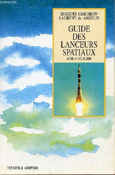 Guide des lanceurs spatiaux - Mise  jour 2000.