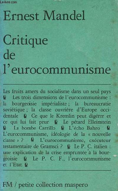 Critique de l'eurocommunisme - Petite collection maspero n°188.