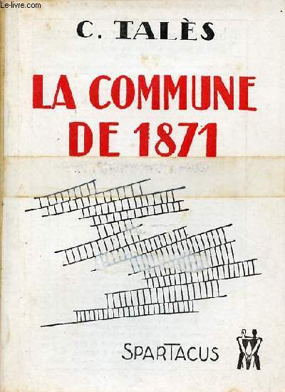 La Commune de 1871 - Spartacus srie B n38 janvier fvrier 1971.