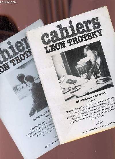 Cahiers Lon Trotsky n32+33 dcembre 1987 - mars 1988 - Opposants  Staline tome 1 + tome 2.