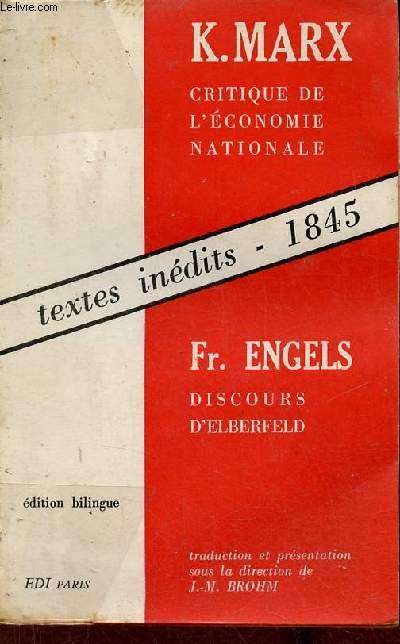 Critique de l'conomie nationale (sur le livre de F.List le systme national de l'conomie politique) Karl Marx - Deuxime discours d'Elberfeld 1845 Friedrich Engels.