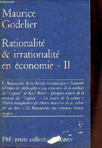 Rationalité & irrationalité en économie - Tome 2 - Petite collection maspero n°82.