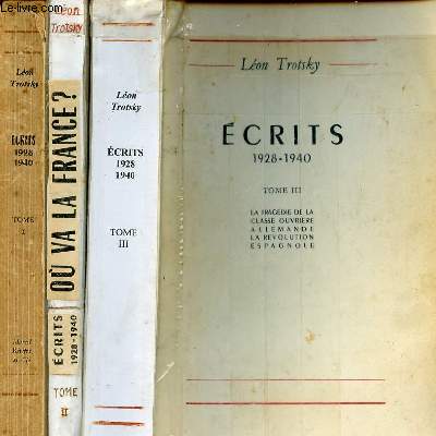 Ecrits 1928-1940 - En 3 tomes - Tomes 1 + 2 + 3 .