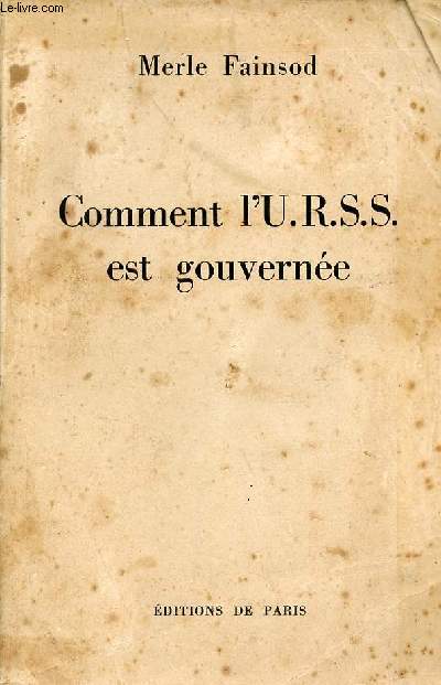 Comment l'U.R.S.S. est gourverne.