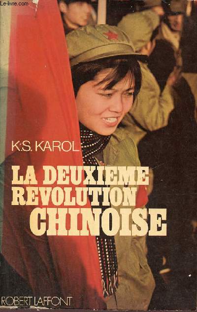 La deuxime rvolution chinoise.