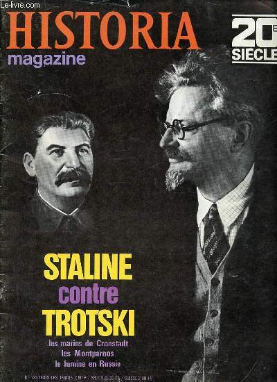 Historia magazine n135 25 juin 1970 - La Russie des annes 20 - la rvolte de Cronstadt - le triomphe de Staline - les dernires annes - les Montparnos - calendrier le chemin de Damas de Joseph Goebbels.