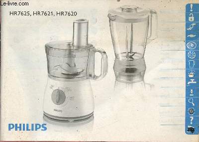 Notice d'utilisation robot de cuisine Philips HR7625 HR7621 HR7620.