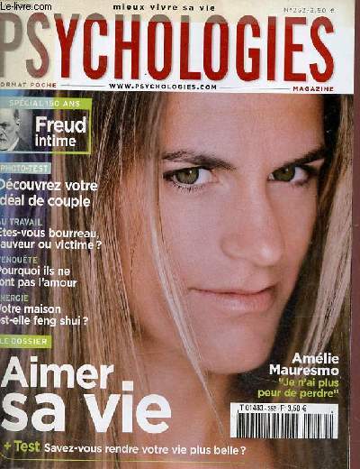 Psychologies n252 mai 2006 - Amlie Mauresmo je n'ai plus peur de perdre - pourquoi ils ne font pas l'amour asexuels ou abstinants - dcouvrez votre idal de couple - Virginia Woolf - etes vous bourreau sauveur ou victime ? etc.