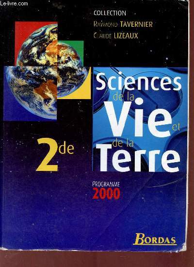 Sciences de la vie et de la terre 2de programme 2000.